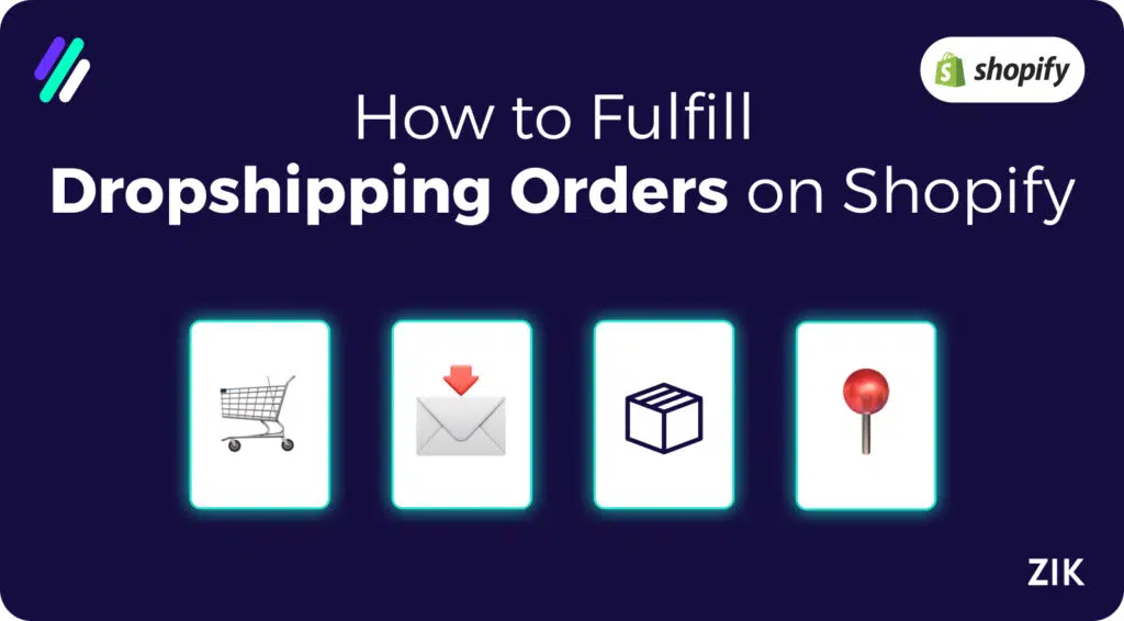 How to Fulfill Dropshipping Orders on Shopify