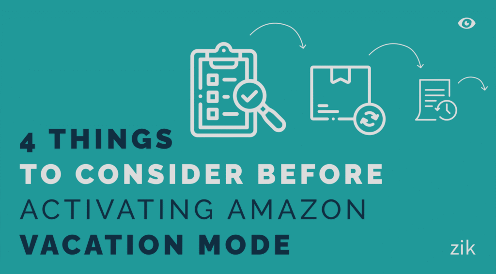 Things To Consider Before Activating Amazon Seller Vacation Mode