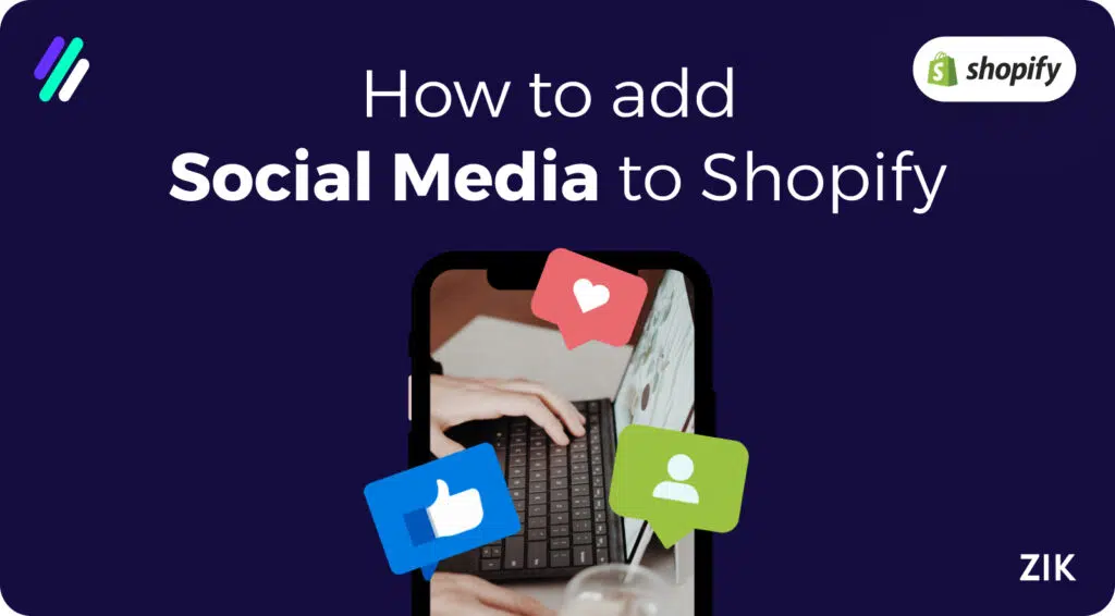 How to Add Social Media to Shopify
