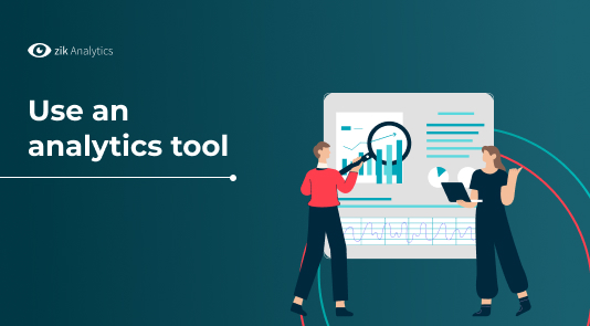 use an analytics tool