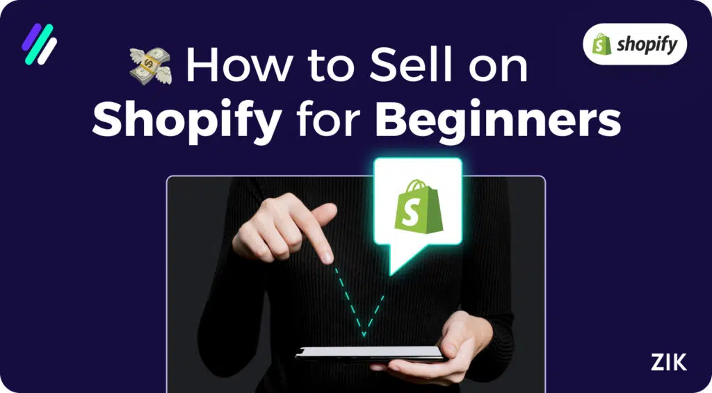 How to Sell on Shopify